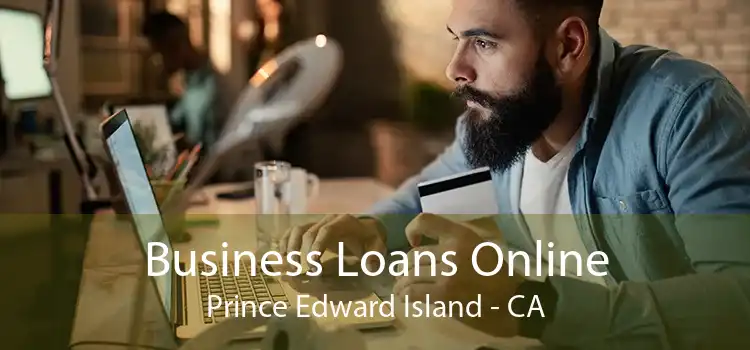 Business Loans Online Prince Edward Island - CA