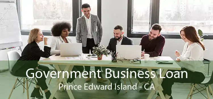 Government Business Loan Prince Edward Island - CA